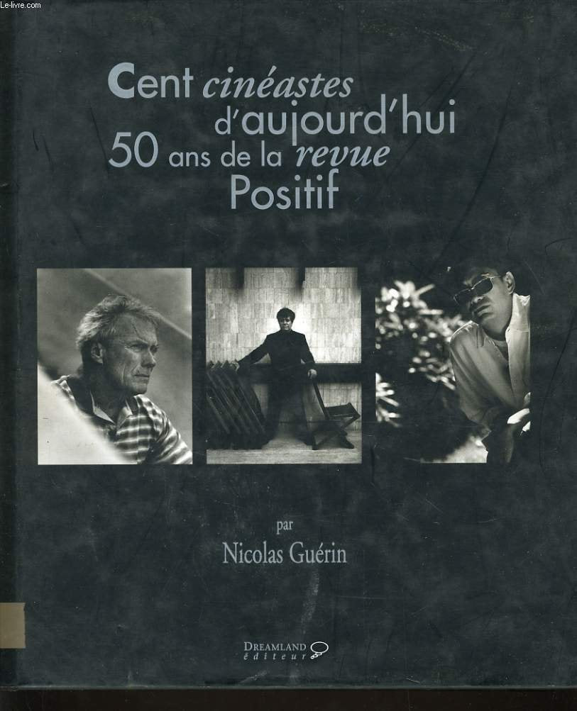 50 ans de la revue Positif : cinéastes du XXIe siècle en France et dans le monde Books