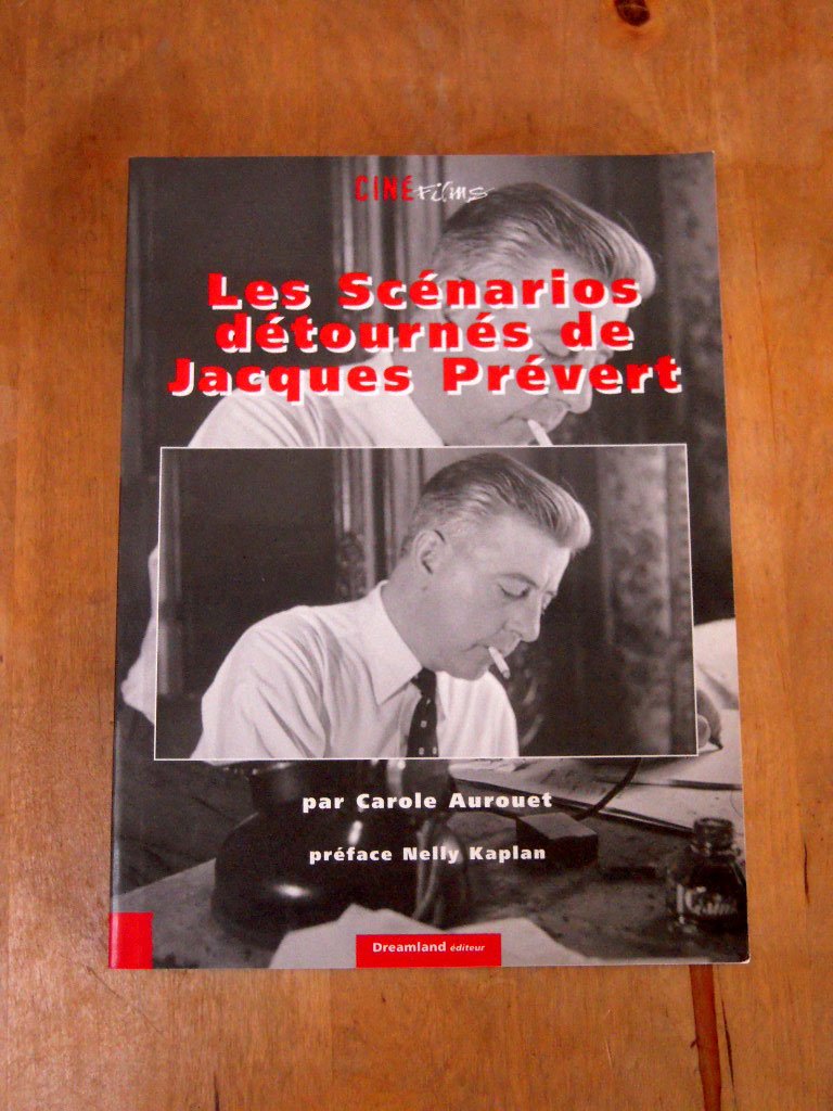 Les scénarios détournés de Jacques Prévert Books
