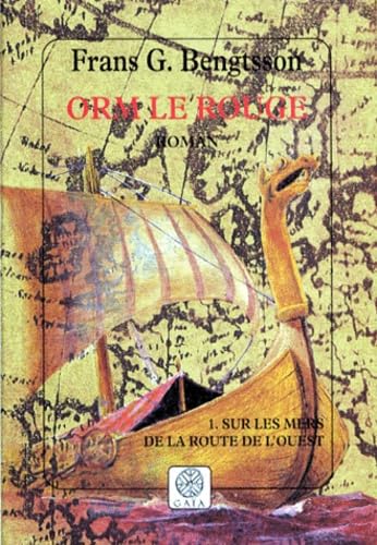 Orm le Rouge, tome 1: Sur les mers de la route de l'Ouest book
