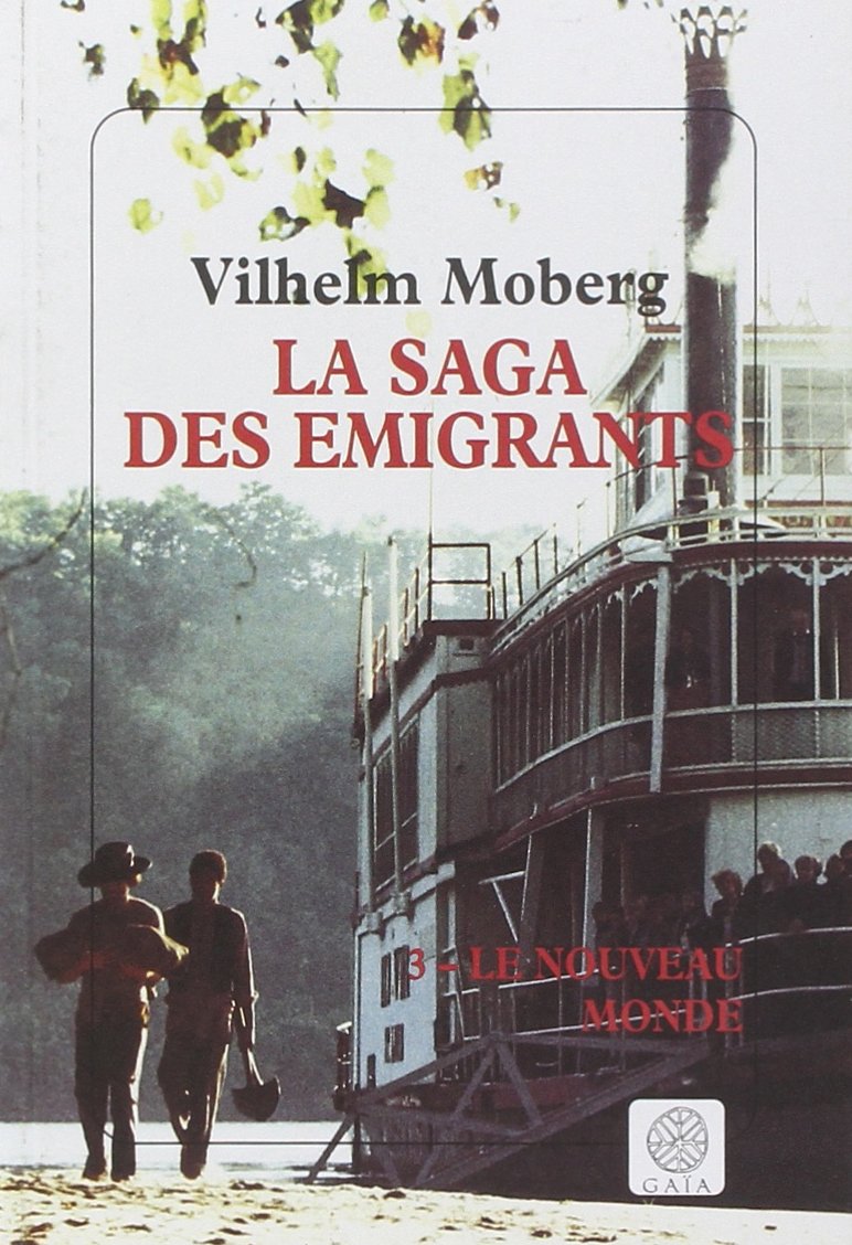 La saga des émigrants tome 3 - Le nouveau monde book