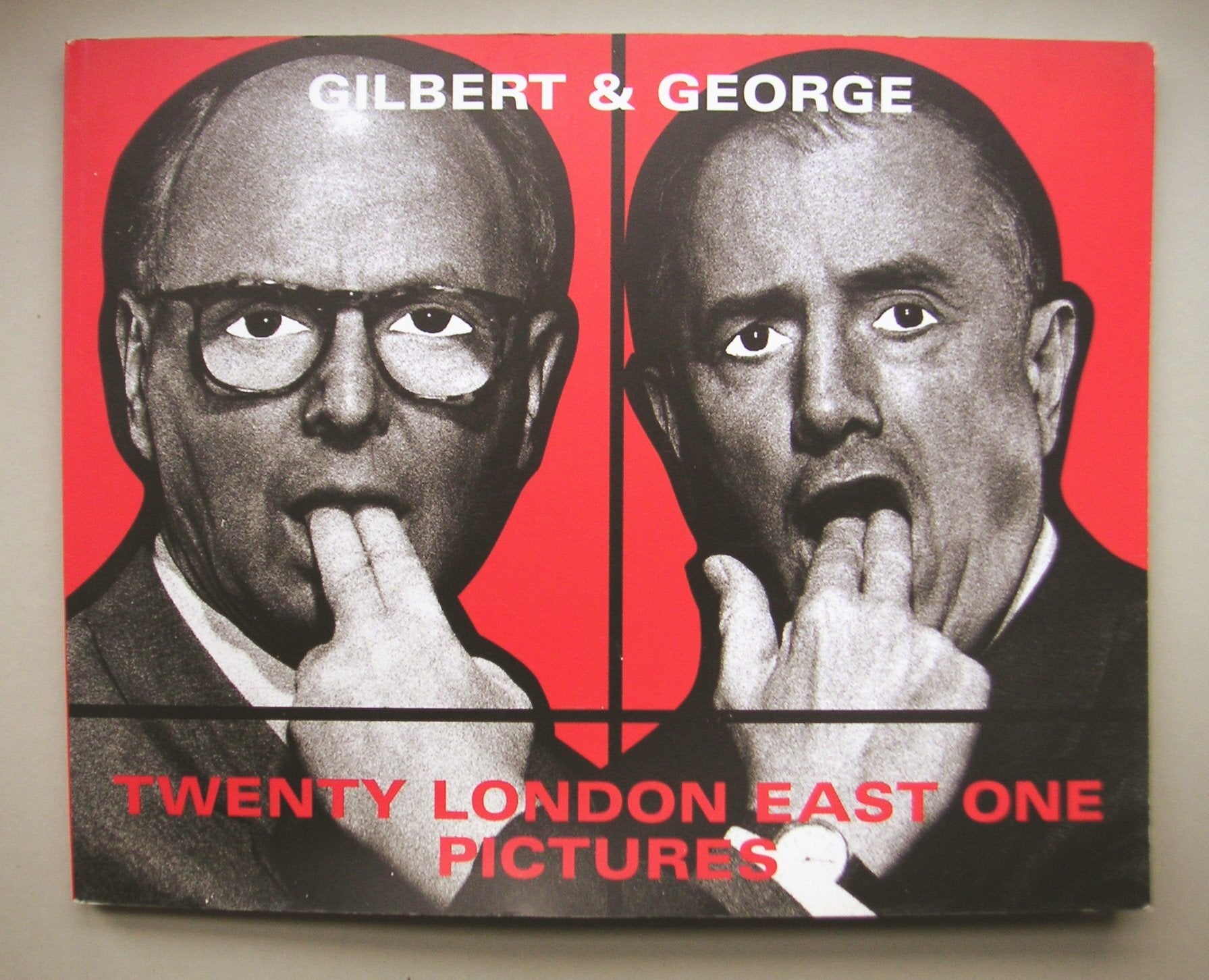 Gilbert & George: Twenty London East One Pictures (June 2004) Englisch/German/French Books
