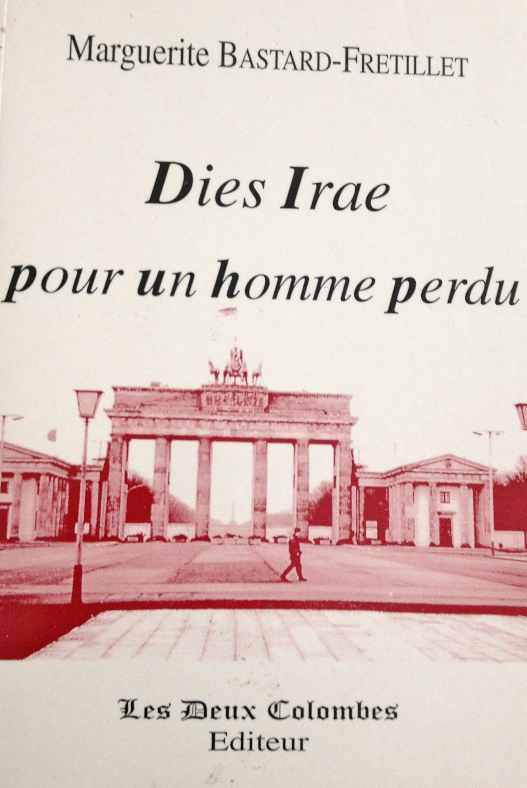 Dies irae pour un homme perdu book