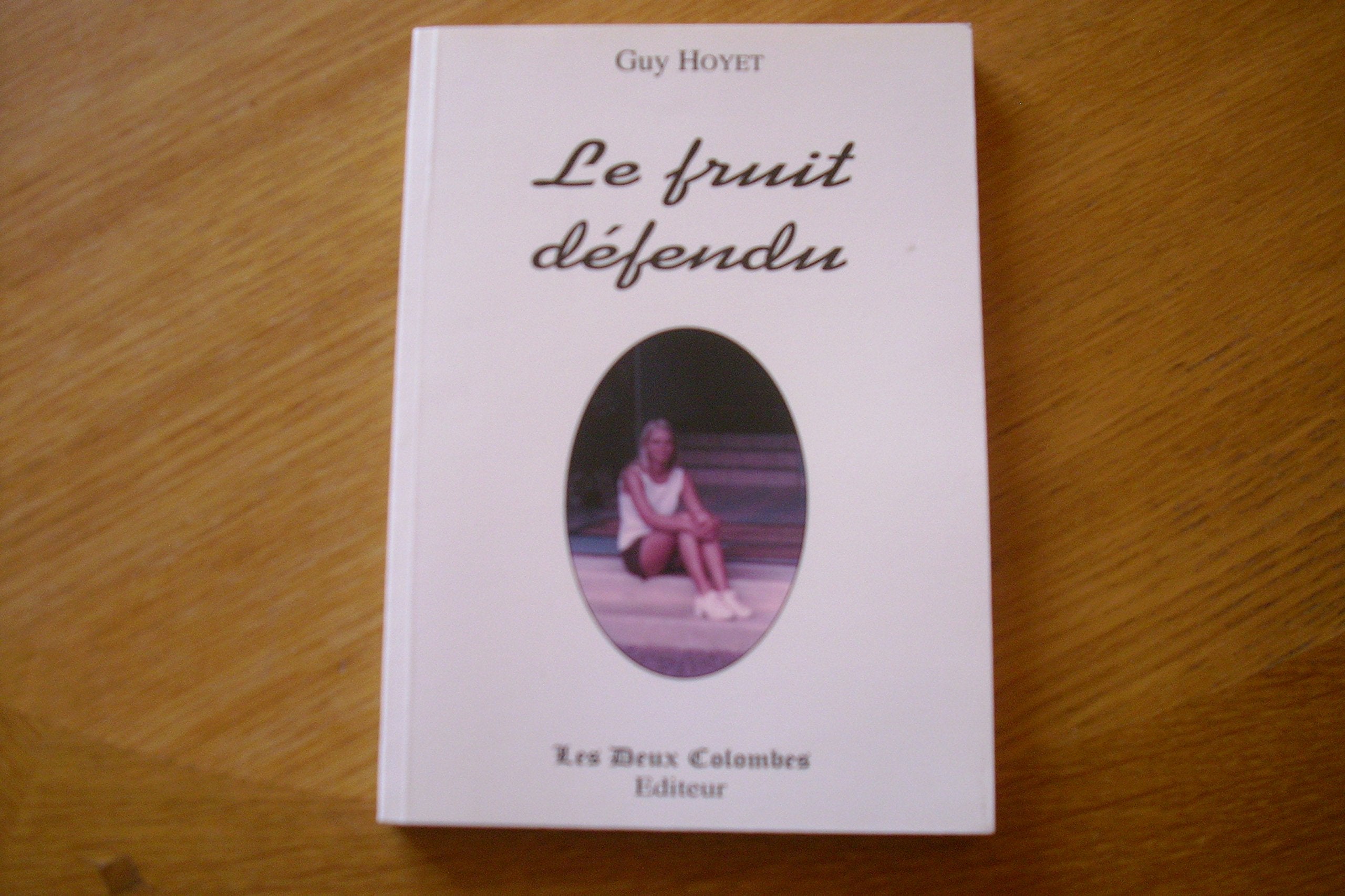 Le fruit défendu book