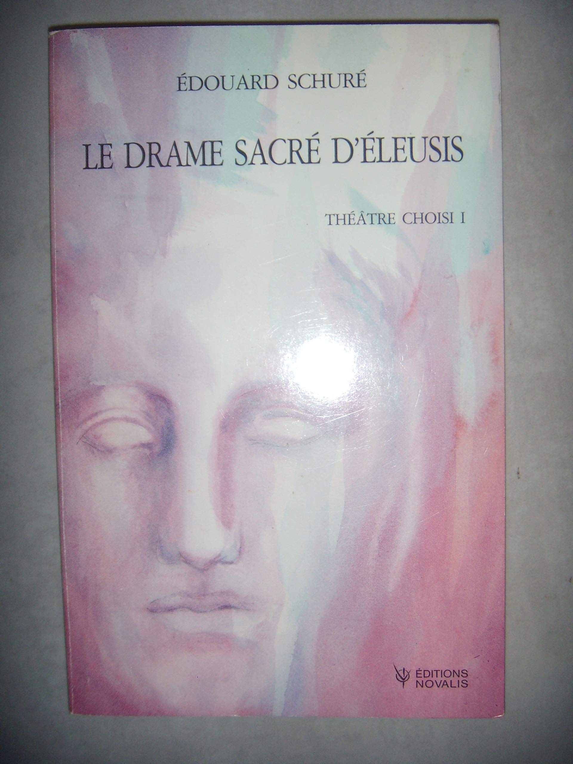 Théâtre choisi, drame sacré d'eleusis, tome 1 book