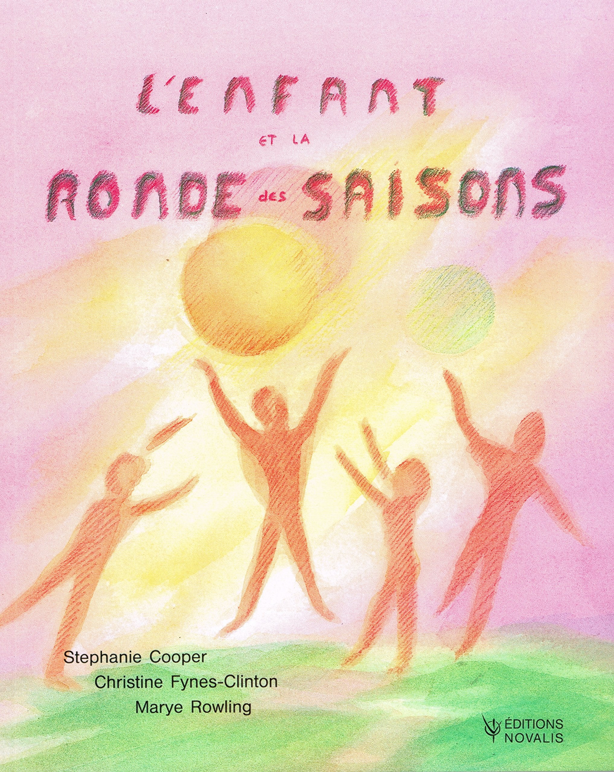 L'Enfant Et La Ronde Des Saisons Books