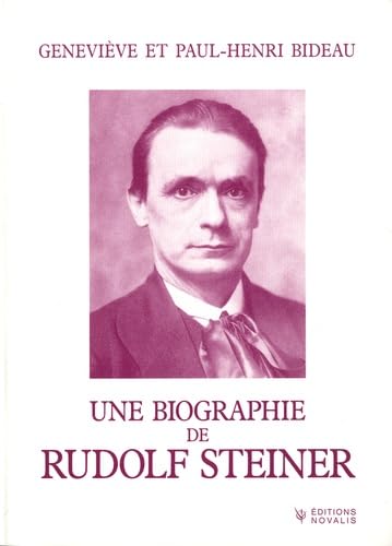 Une biographie de Rudolf Steiner : quelques aspects du devenir de l'anthroposophie book