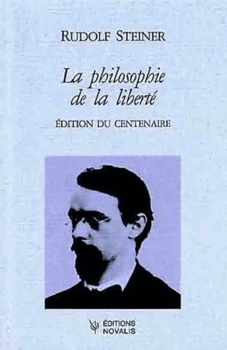 La philosophie de la liberté: Traits fondamentaux d'une vision moderne du monde Books