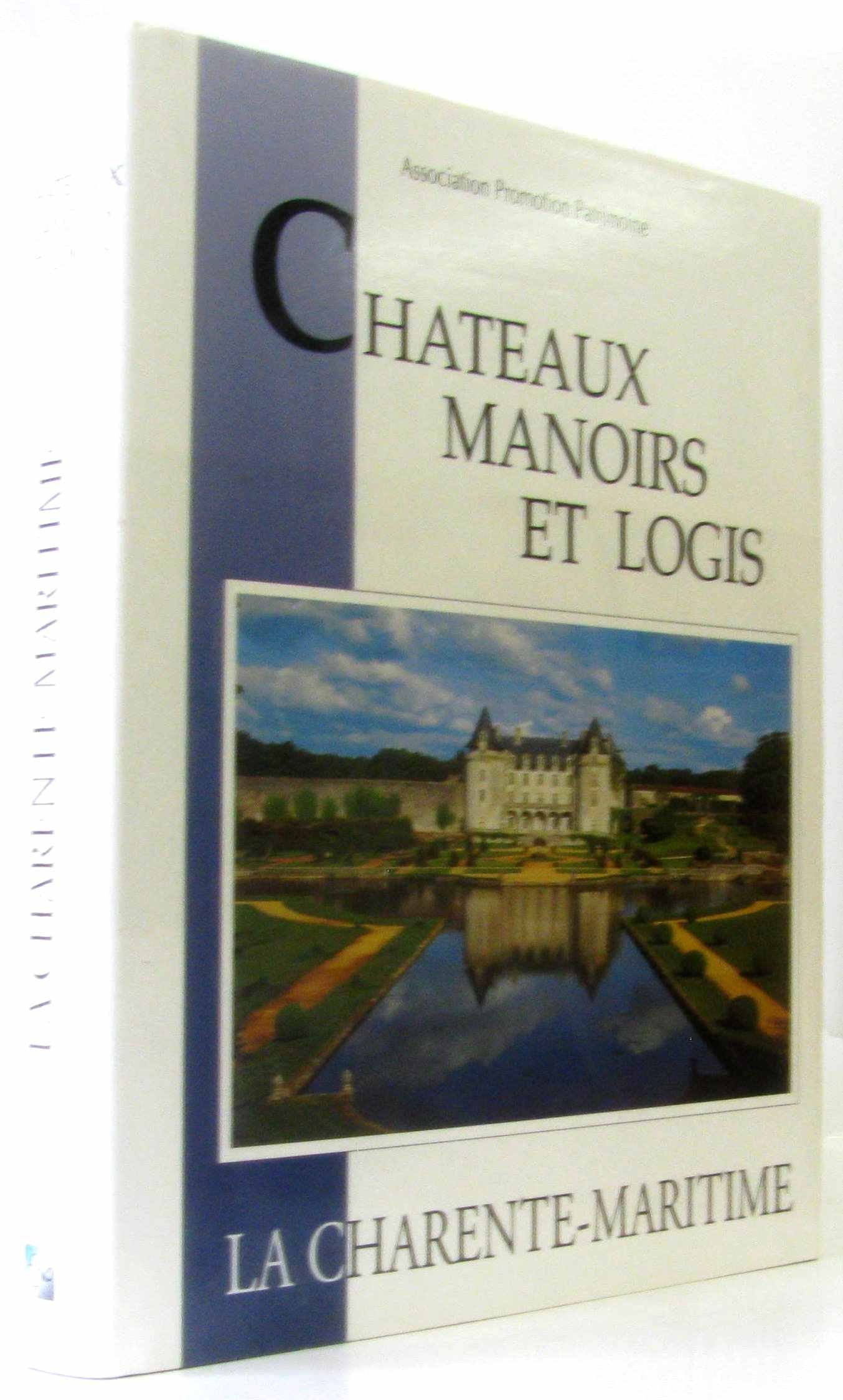 Chateaux manoirs et logis la charente maritime Books