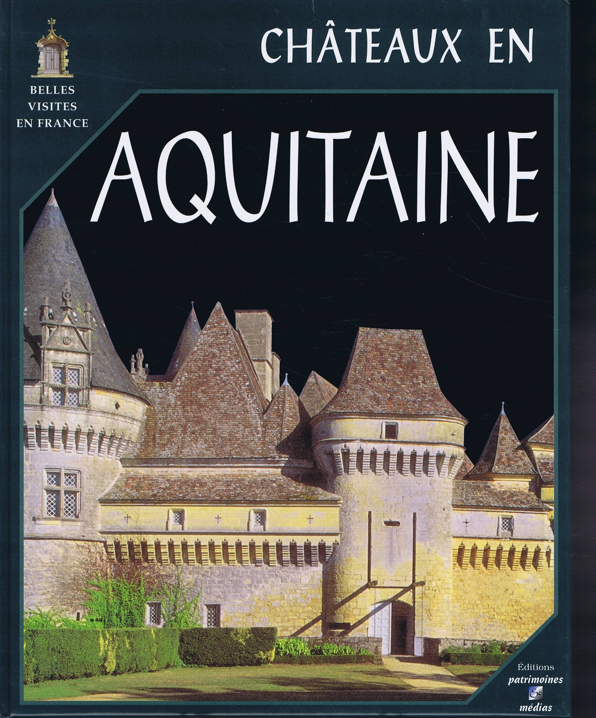 Chateaux en aquitaine Books