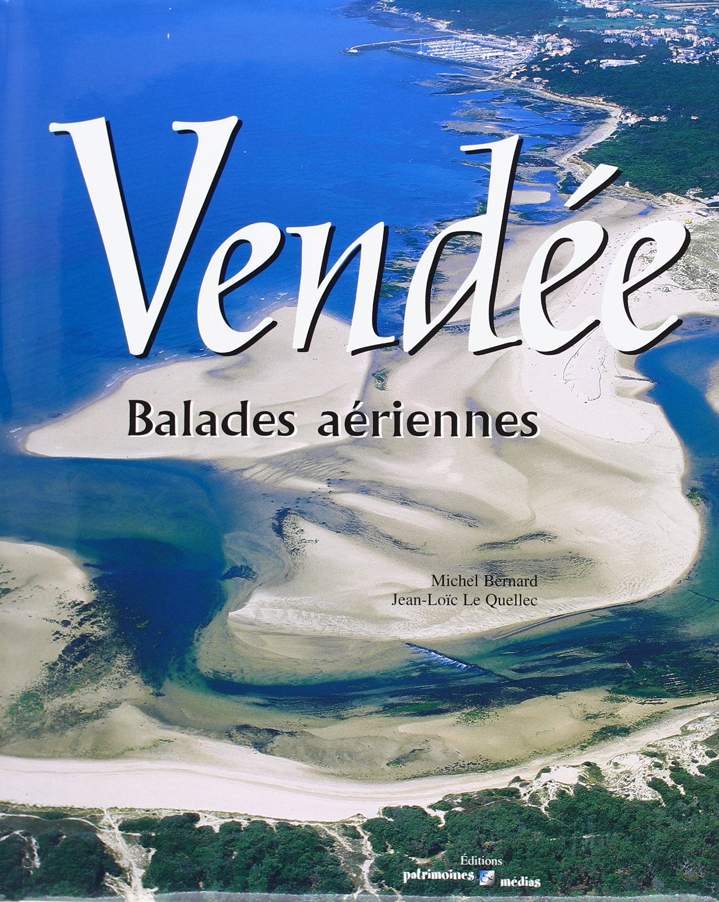 Vendée : Balades aériennes book