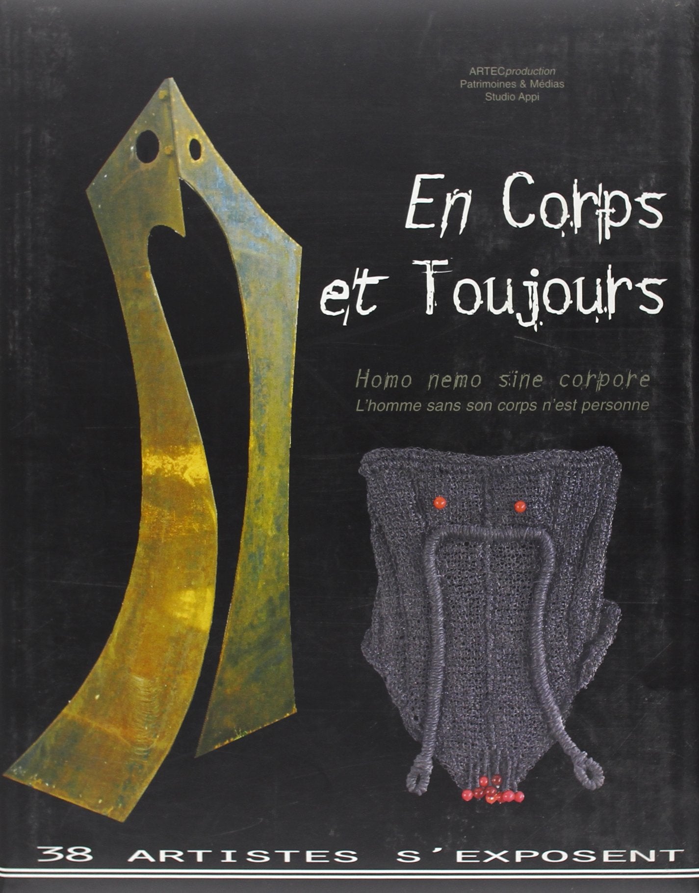 En corps et toujours : Homo nemo sine corpore, l'homme sans son corps n'est personne book