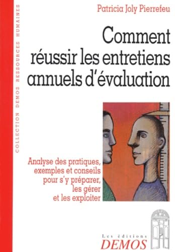 Comment réussir les entretiens annuels d'évaluation book