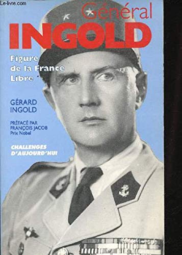 General Ingold. Figure De La France Libre book
