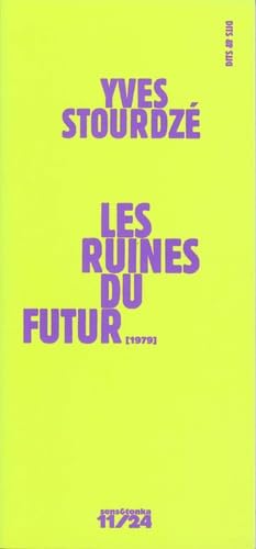 Ruines du futur (les) Classics