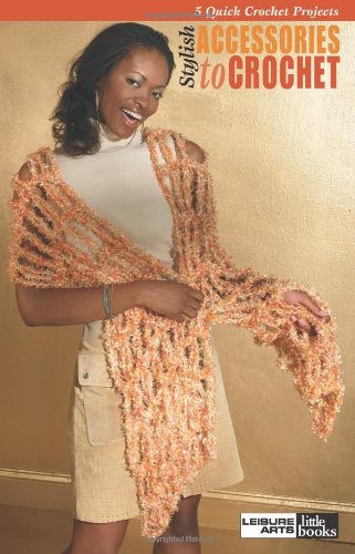 Stylish Accessories to Crochet Hobbies & Crafts