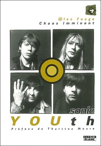 SONIC YOUTH Chaos imminent Books
