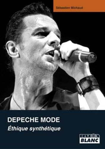 Depeche Mode : Éthique synthétique: Ethique synthétique Books