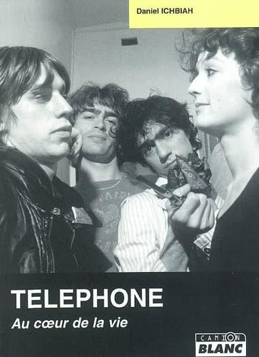 Téléphone: Au coeur de la vie Books