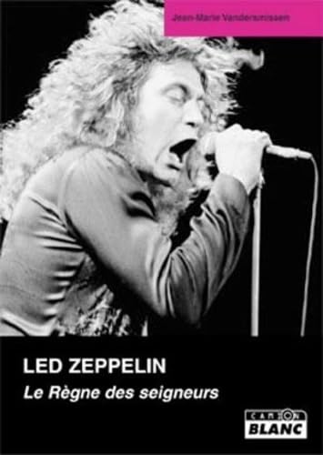 LED ZEPPELIN Le Règne des seigneurs book