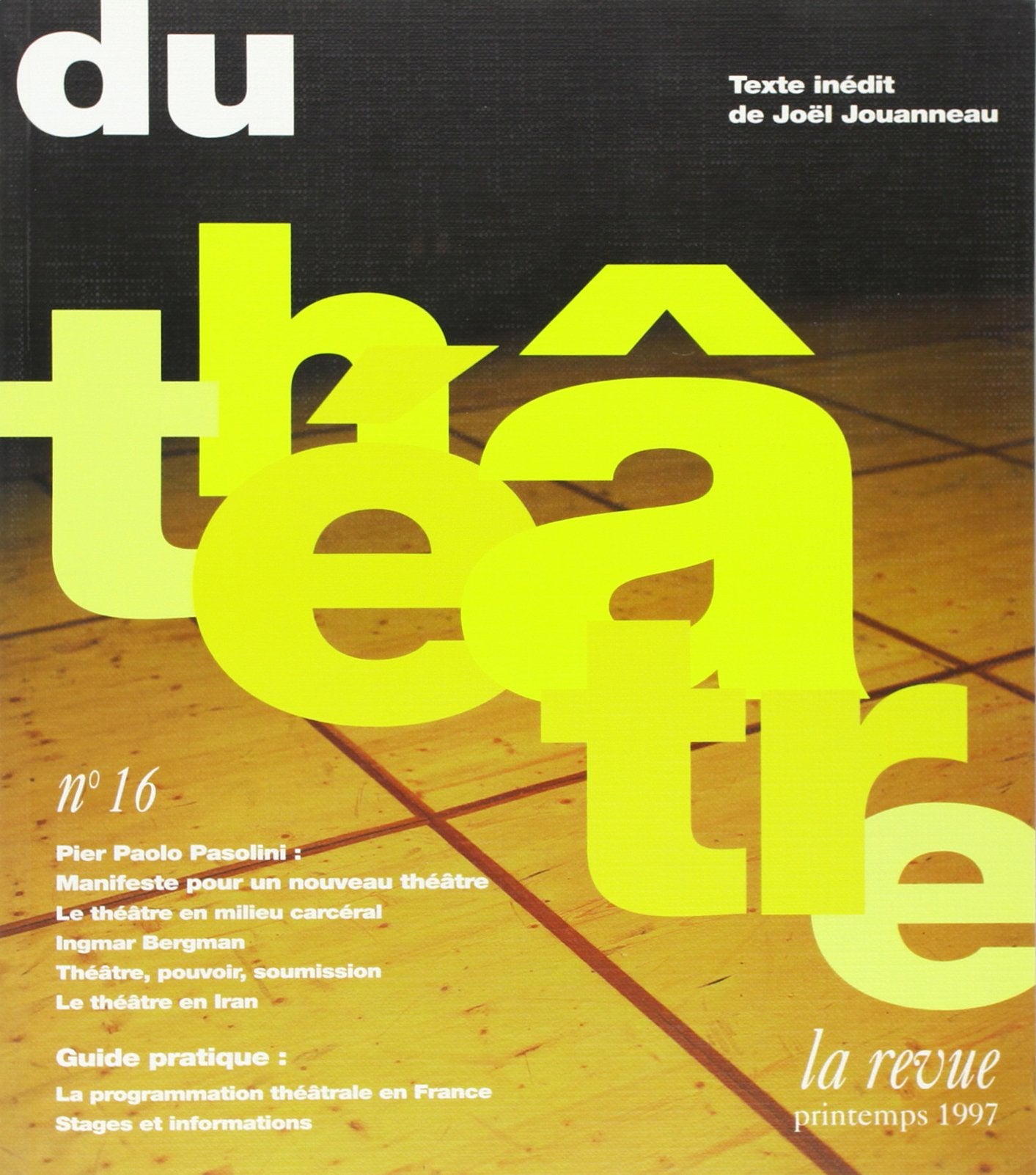 La Revue du théâtre, numéro 16. Théâtre et audiovisuel book