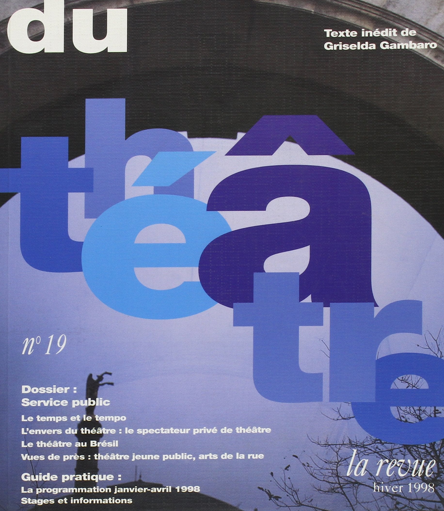 Du théâtre, numéro 19 : Critères et dilemmes du service public book