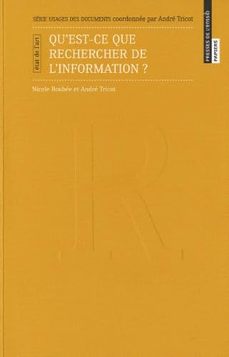 Usages des documents : Qu'est-ce que rechercher de l'information ? : Etat de l'art Books