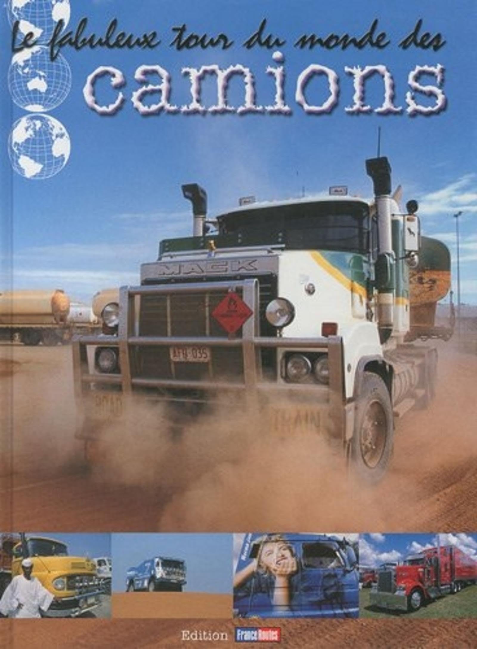 LE FABULEUX TOUR DU MONDE DES CAMIONS book