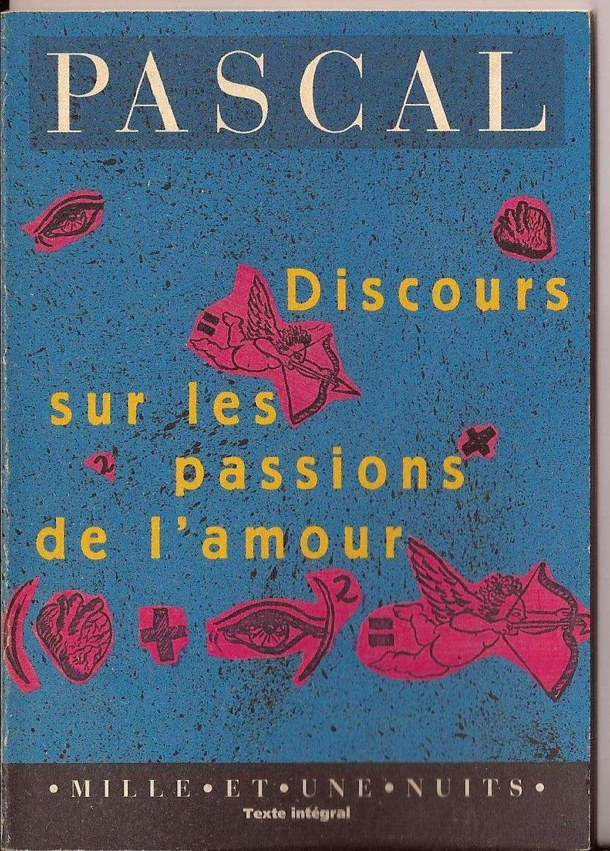 Discours sur les passions de l'amour Books