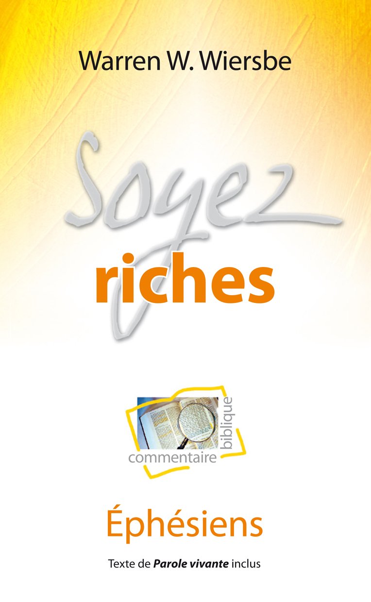 Soyez riches: Ephésiens book