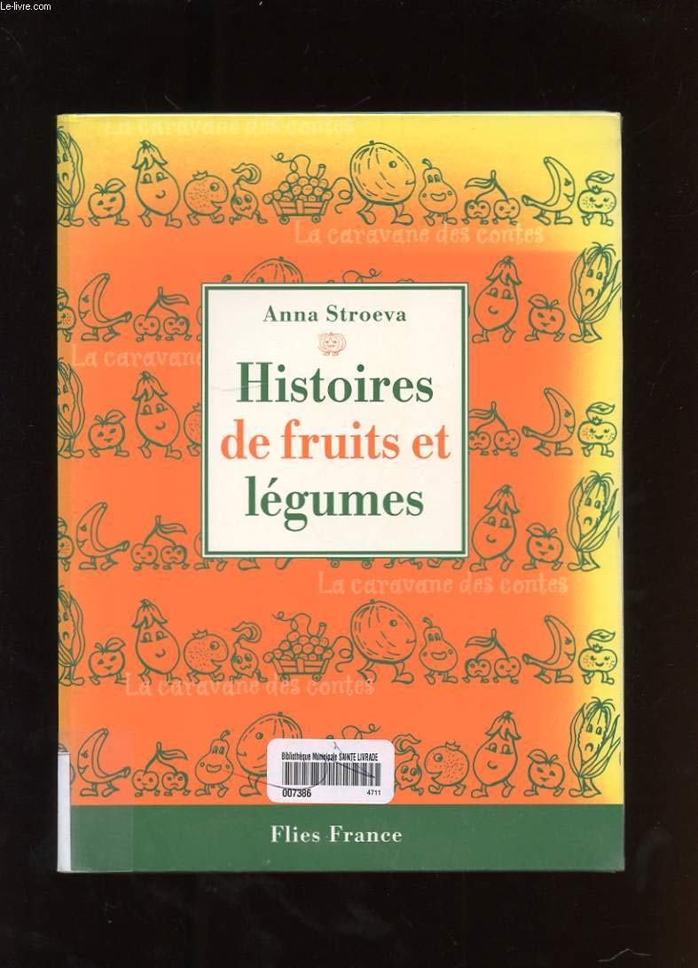 Histoires de fruits et legumes book