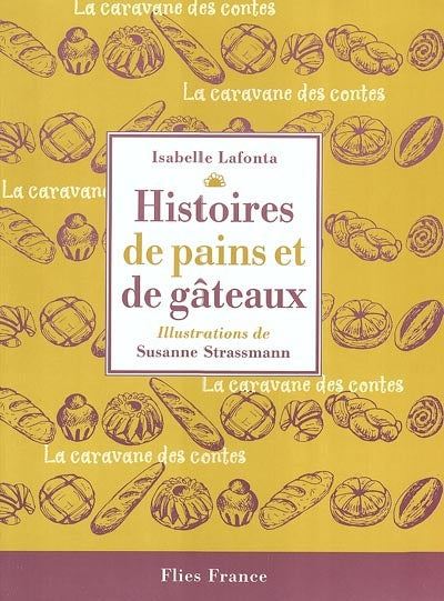 Product Image: Histoires de pains et de gâteaux