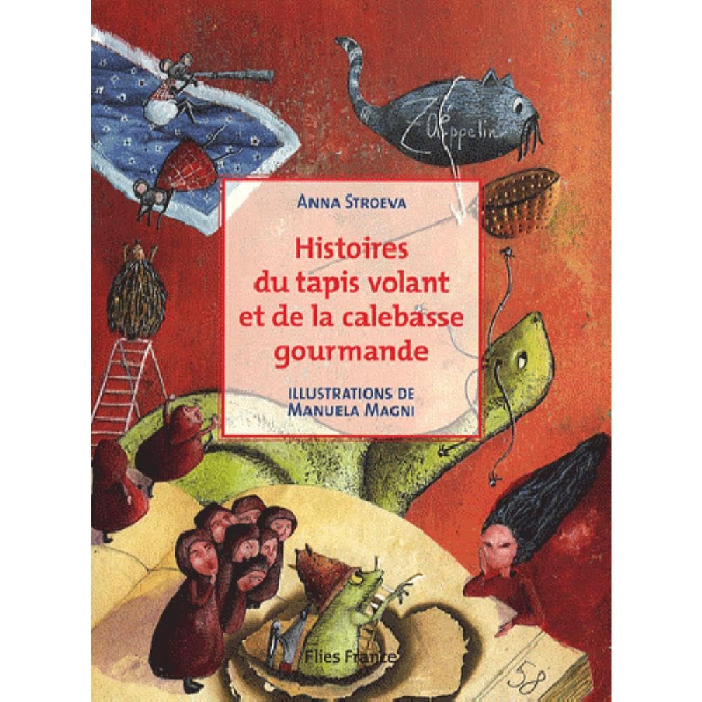 Histoires du tapis volant et de la calebasse gourmande book