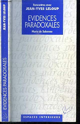 Evidences paradoxales : rencontres avec Jean-Yves Leloup Religion & Esotericism