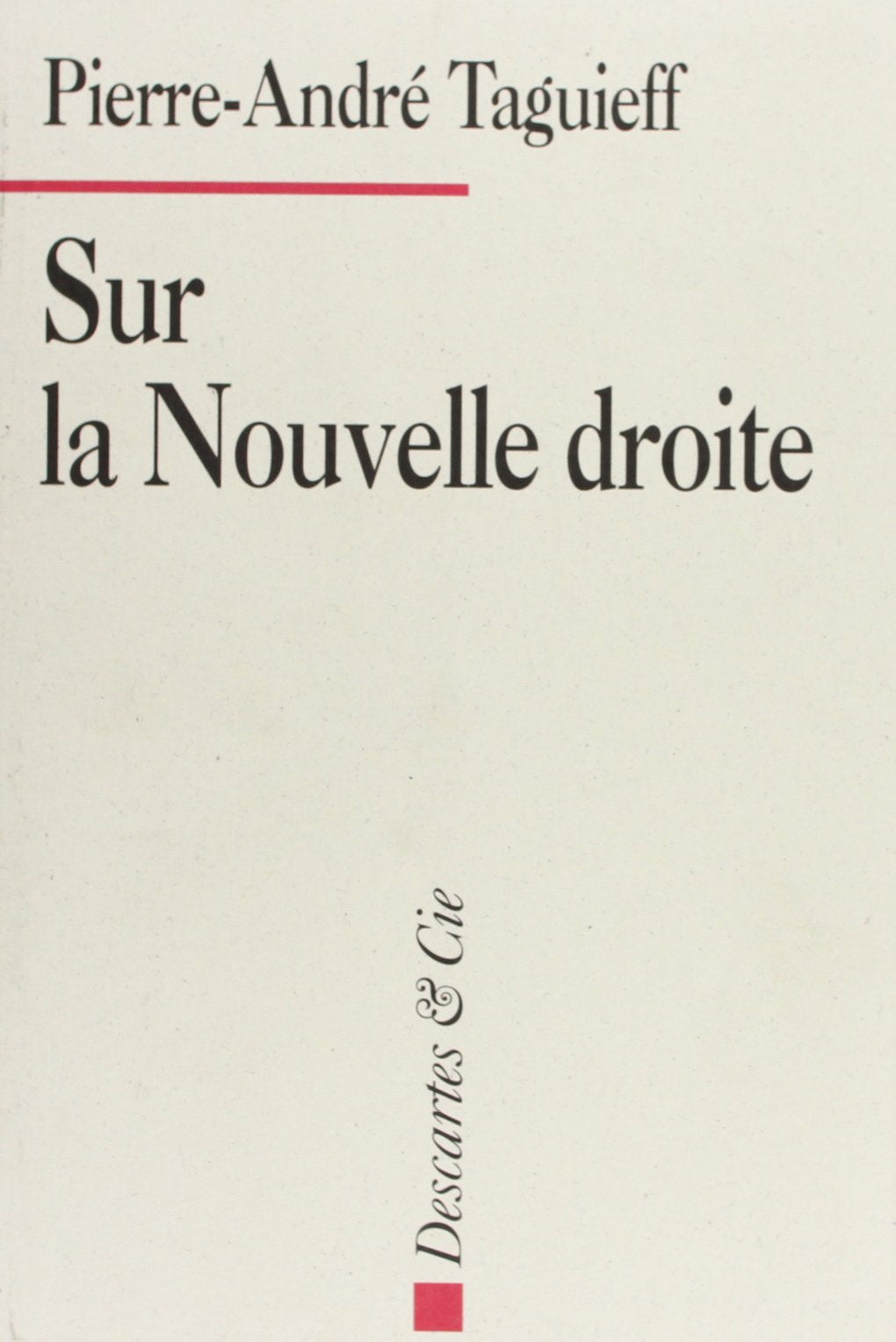 Sur la nouvelle droite: Jalons d'une analyse critique Books