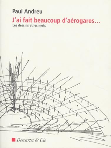 J ai fait beaucoup d'aerogares Art & Literature