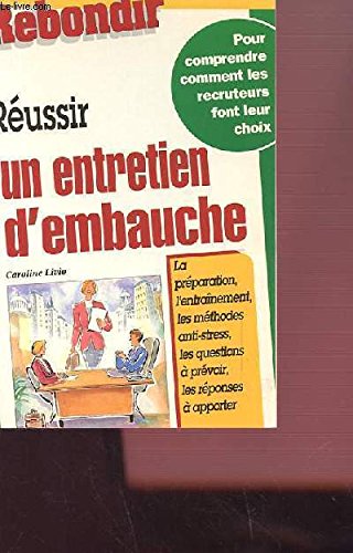 Réussir un entretien d'embauche book
