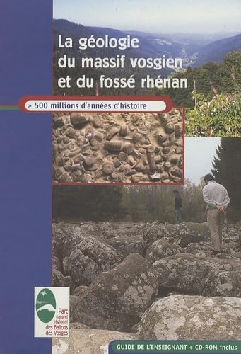 La géologie du massif vosgien et du fossé rhénan: Guide de l'enseignant book