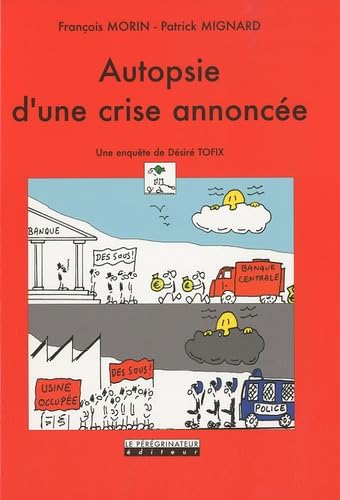 Autopsie d'une crise annoncée: Une enquête de Désiré Tofix book