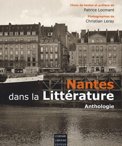 Nantes Dans La Litterature Anthologie book
