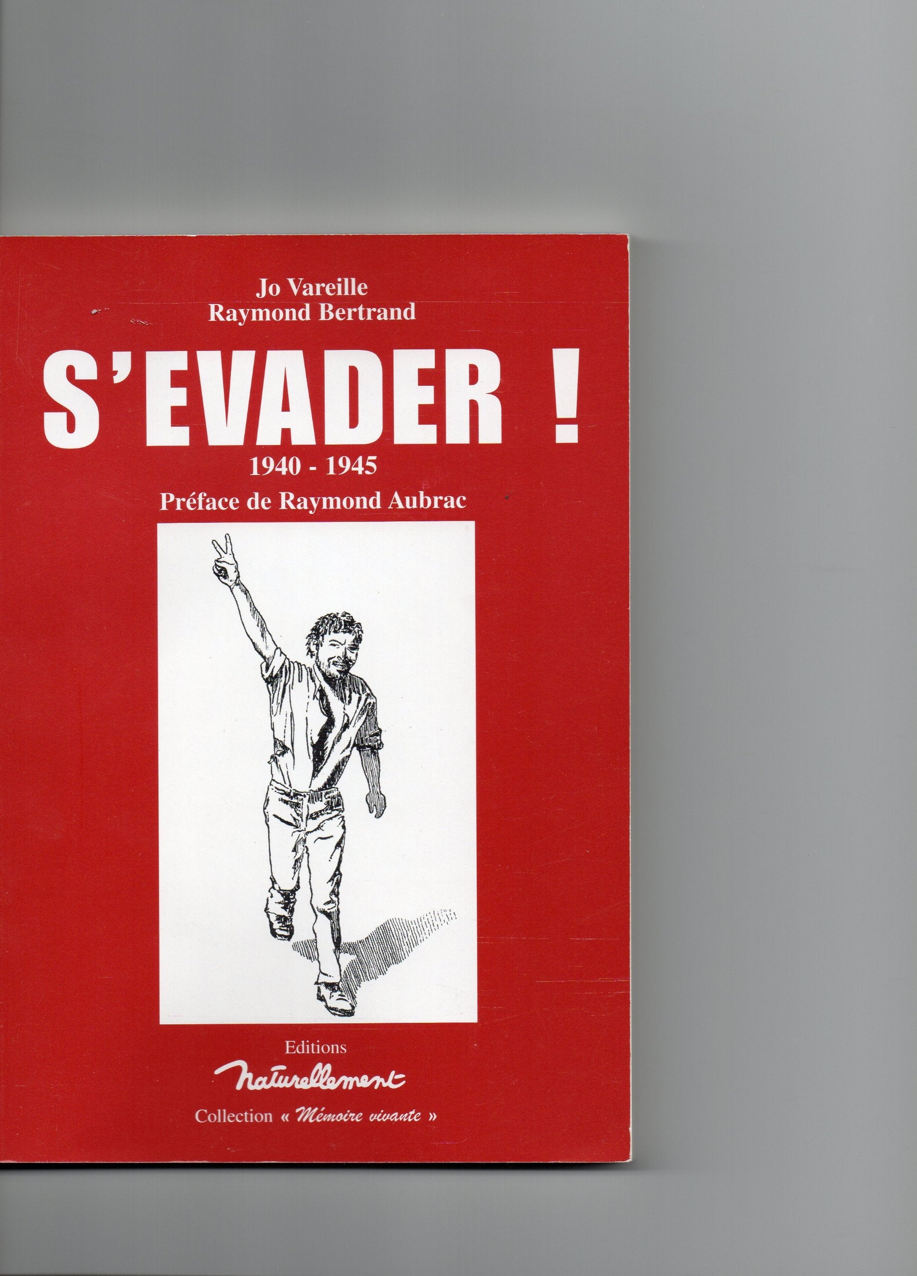 Product Image: S'évader : 1940-1945