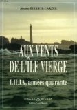 Aux vents de l'Ile Vierge : Lilia, années quarante book