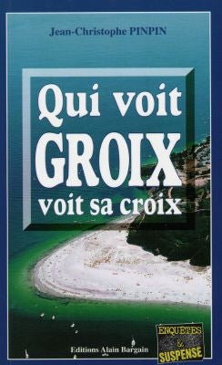 Qui voit Groix voit sa croix book
