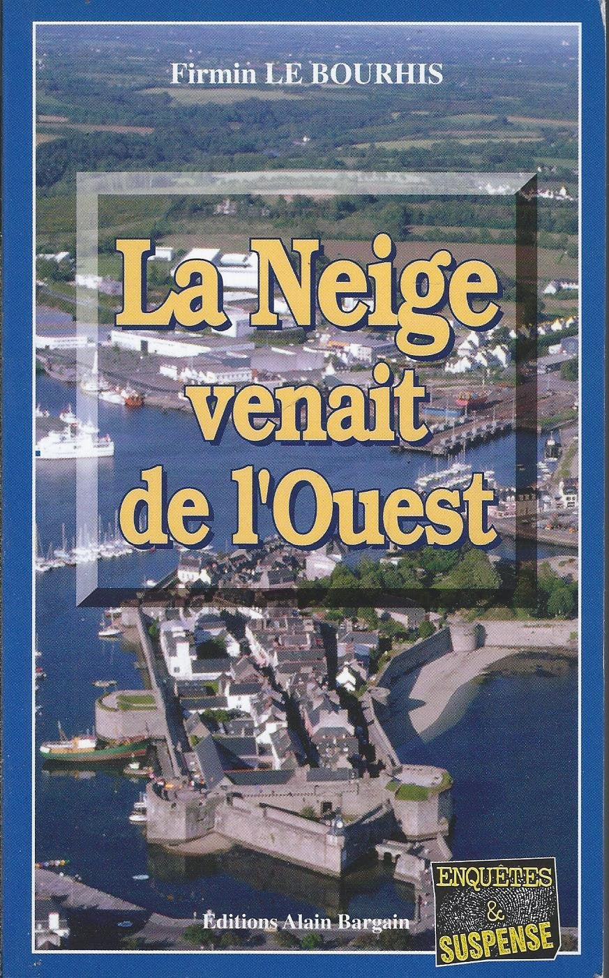 La neige venait de l'Ouest book
