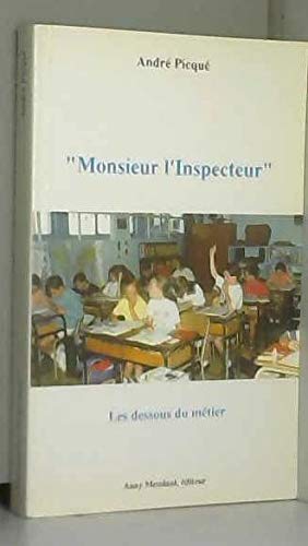 "Monsieur l'inspecteur" Les dessous du métier Books