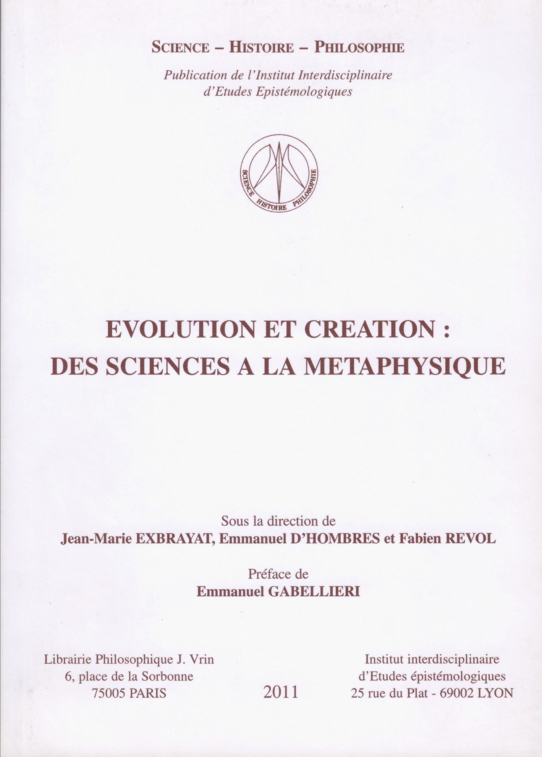 Évolution et création: Des sciences à la métaphysique: Des sciences à la métaphysique book