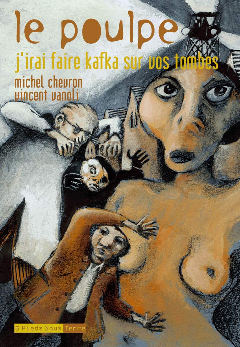 J'irai faire Kafka sur vos tombes Books