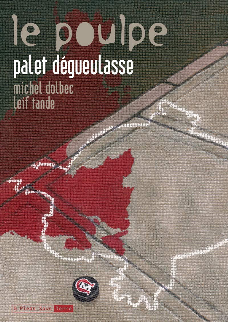 Le Poulpe, tome 12 : Palet dégueulasse book