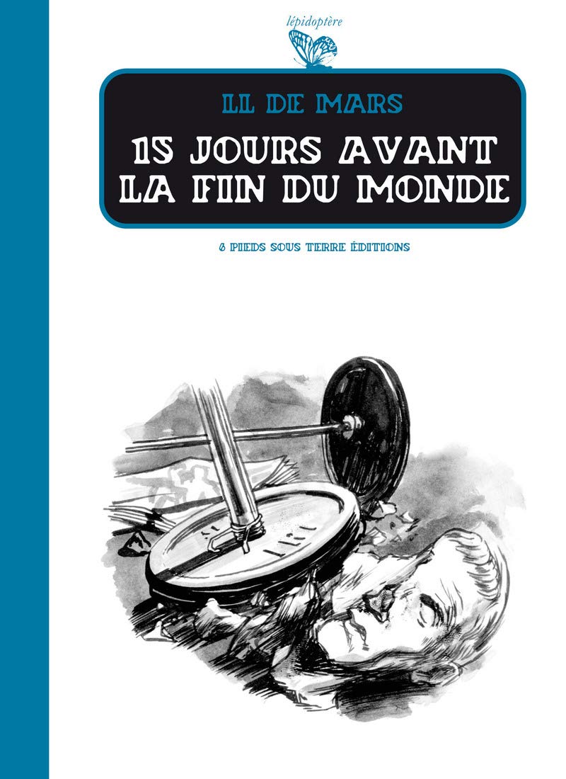15 jours avant la fin du monde book