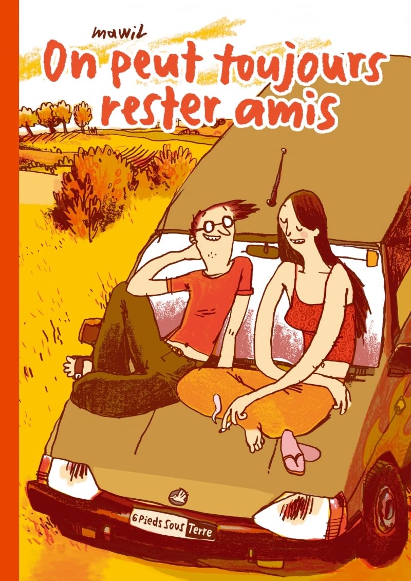 On peut toujours rester amis Manga