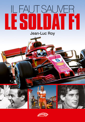 Il faut sauver le soldat F1 Memories